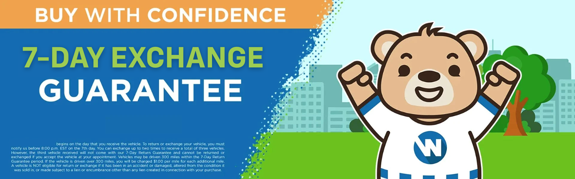 Buy With Confidence - 7 Day Exchange Guarantee